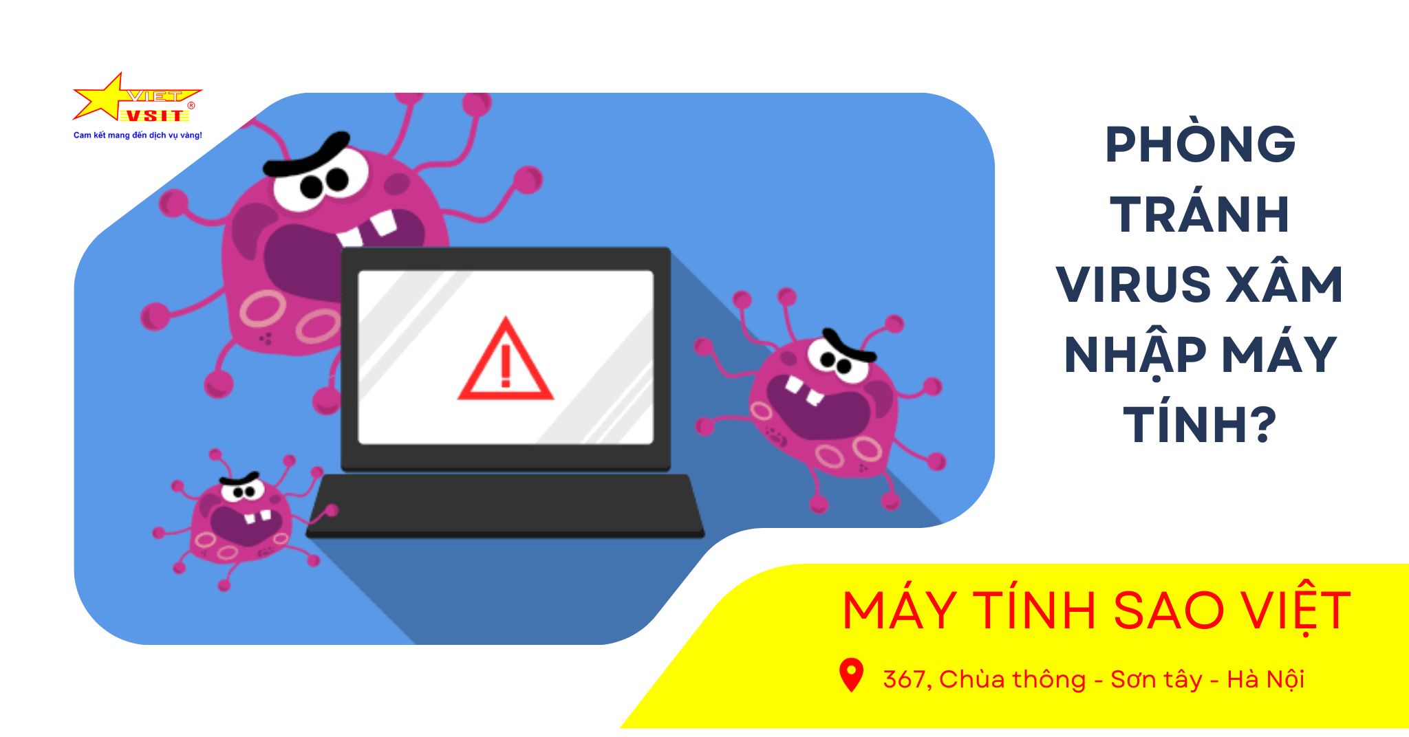 Làm sao để phòng tránh virus xâm nhập máy tính?